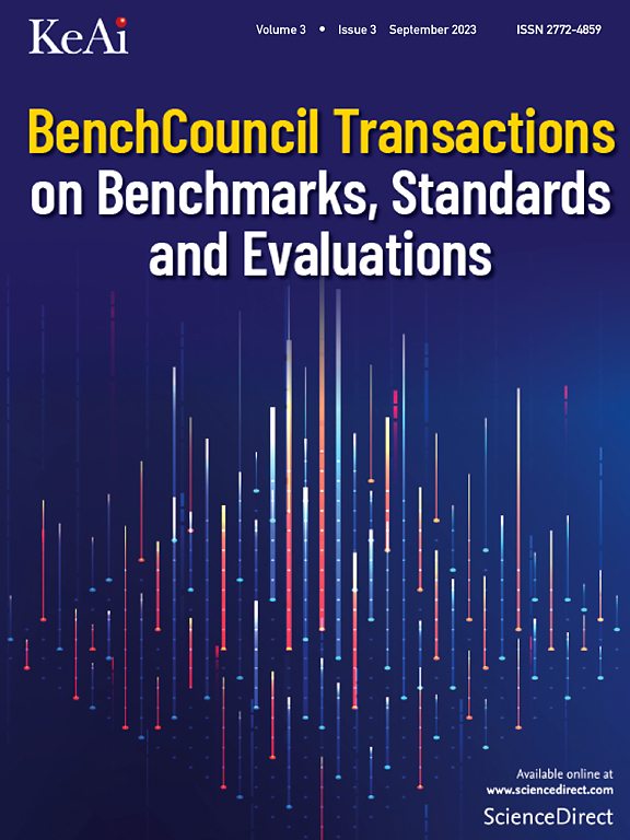 Go to journal home page - BenchCouncil Transactions on Benchmarks, Standards and Evaluations